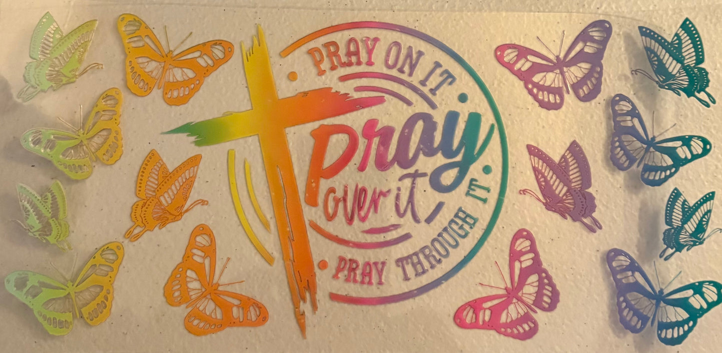 Uv dtf 16oz cup wraps   "Pray"