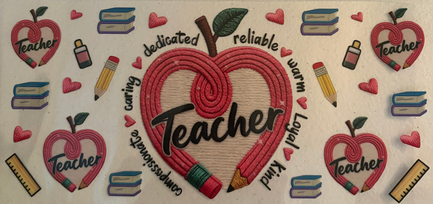 Uv dtf 16oz cup wraps   "Teacher"